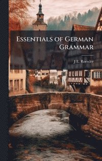 bokomslag Essentials of German Grammar