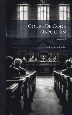 bokomslag Cours De Code NapoleÃ³n