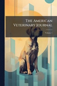 bokomslag American Veterinary Journal