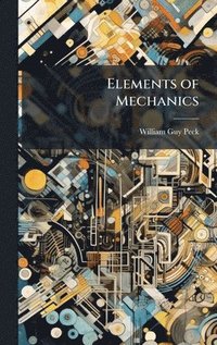 bokomslag Elements of Mechanics
