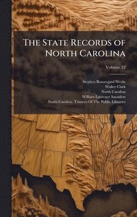 bokomslag State Records of North Carolina