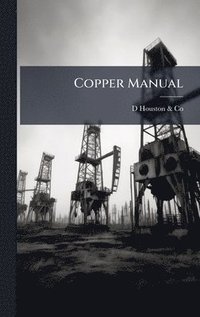 bokomslag Copper Manual