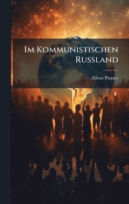 bokomslag Im Kommunistischen Russland
