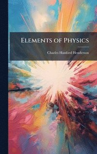 bokomslag Elements of Physics