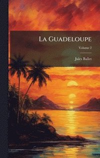 bokomslag Guadeloupe