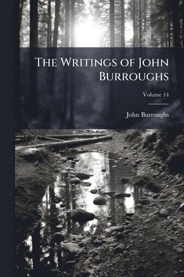 Writings of John Burroughs