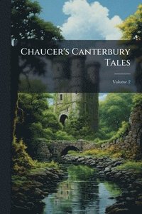 bokomslag Chaucer's Canterbury Tales