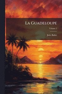 bokomslag Guadeloupe