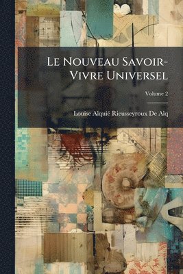 bokomslag Nouveau Savoir-Vivre Universel