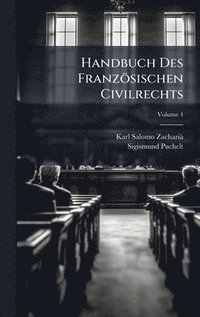 bokomslag Handbuch Des Französischen Civilrechts