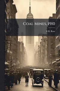 bokomslag Coal Mines, 1910