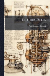 bokomslag Electric Bells