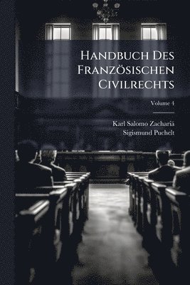 bokomslag Handbuch Des Französischen Civilrechts