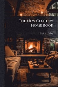bokomslag New Century Home Book