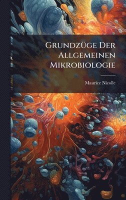 bokomslag GrundzÃ1/4ge Der Allgemeinen Mikrobiologie