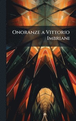 bokomslag Onoranze a Vittorio Imbriani
