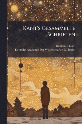 Kant's Gesammelte Schriften