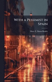 bokomslag With a Pessimist in Spain