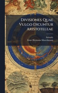 bokomslag Divisiones Quae Vulgo Dicuntur Aristoteleae