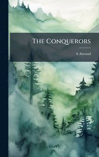 bokomslag The Conquerors