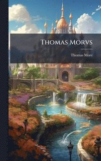 bokomslag Thomas Morvs