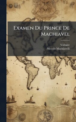 bokomslag Examen Du Prince De Machiavel