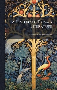 bokomslag History of Roman Literature