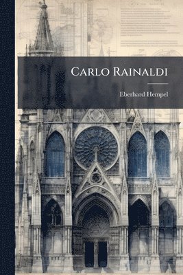 Eberhard Hempel - Carlo Rainaldi, Häftad