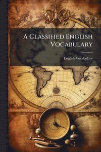 bokomslag Classified English Vocabulary