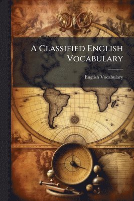 bokomslag Classified English Vocabulary
