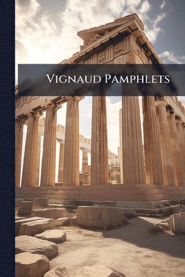 bokomslag Vignaud Pamphlets