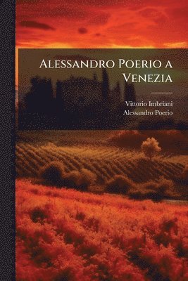 bokomslag Alessandro Poerio a Venezia