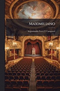 bokomslag Maximiliano
