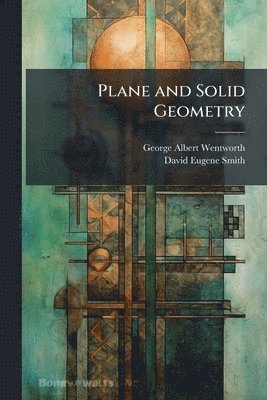 bokomslag Plane and Solid Geometry