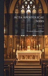 bokomslag Acta Apostolicae Sedis