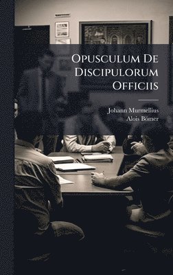 bokomslag Opusculum De Discipulorum Officiis