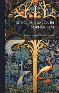 bokomslag Scholia Graeca in Sophoclem