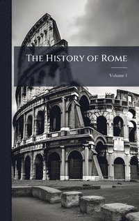 bokomslag The History of Rome