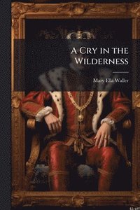 bokomslag Cry in the Wilderness