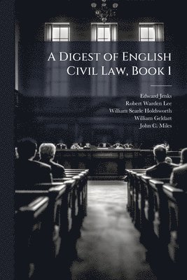bokomslag Digest of English Civil Law, Book 1