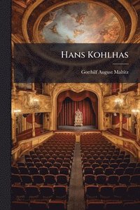 bokomslag Hans Kohlhas