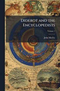 bokomslag Diderot and the Encyclopedists