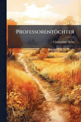bokomslag Professorentöchter
