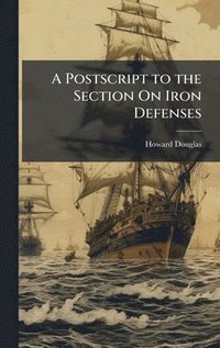 bokomslag Postscript to the Section On Iron Defenses