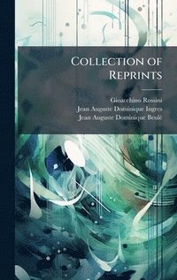 bokomslag Collection of Reprints
