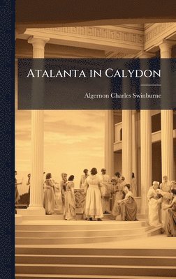 bokomslag Atalanta in Calydon