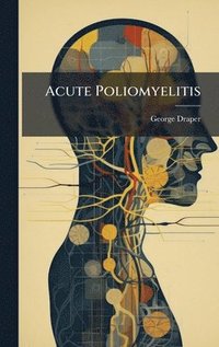 bokomslag Acute Poliomyelitis