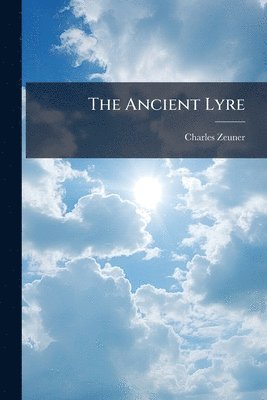 bokomslag Ancient Lyre