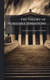 bokomslag Theory of Agreeable Sensations