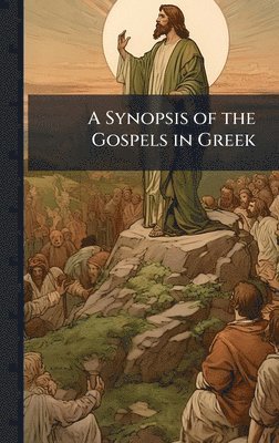 bokomslag Synopsis of the Gospels in Greek